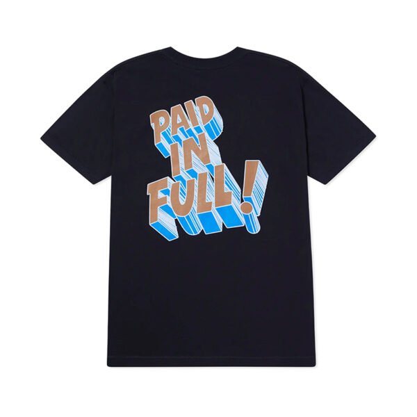 Custom Dimensional Typography Back Print T-Shirt - Style DA3696 Black t-shirt with a dimensional typography graphic that says 'PAID IN FULL!'.