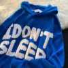 Custom Puff Print Pullover Hoodie | VW-HO02 - Style 93B4EC Blue pullover hoodie with raised white text 'I DON'T SLEEP'