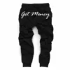 Black fleece joggers with white 'Get Money' script text on the back